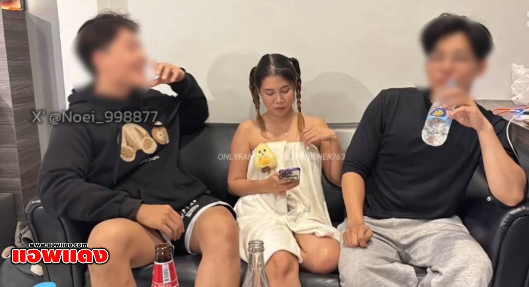 คลิปหลุดโอนลี่แฟน yutnoey ได้หนุ่มหล่อเพื่อนซี้เย็ด นั่งดื่มกันสักพัก แล้วเริ่มนัวล้วงหีดูดนม แล้วจับให้อมควยเย็ดยับผลัดกันซอย