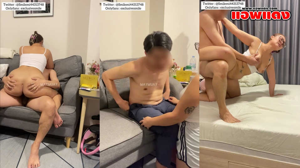 คลิปหลุดOnlyfans exclusivesmile น้องเมย์สาวขี้เงี่ยนมาอ้อนเย็ดแฟนหนุ่มบนโซฟาจนมาโดนแฟนหนุ่มจับแหวกขาเย็ดกระแทกหีลีลาอย่างมันส์ นวดนมอย่างมันส์งานโครตดีเอวเด็ดจัดๆ