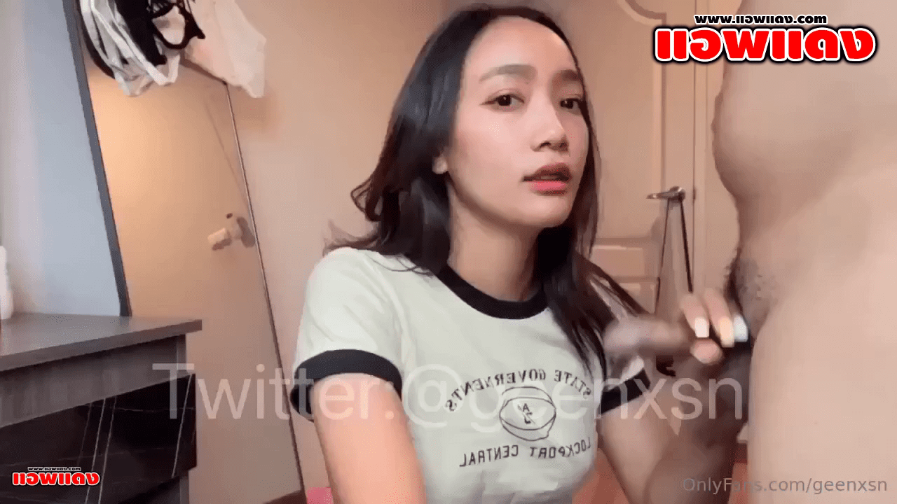 คลิปหลุดOnlyfans geenxsn น้องกรีน สาวขี้เงี่ยนมาตั้งกล้องเล่นเสียวกับแฟนหนุ่มมาจับดูดน้ำควยอย่างเด็ดจัดๆ ต่อด้วยมาแหวกขาเย็ดเสียวกระแทกหีท่าหมาต่ออย่างเด็ดเย็ดเอวโครตเด็ดงานดีจัดๆ